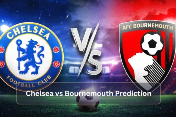 Chelsea vs Bournemouth Prediction: Full Match Preview Chelsea vs Bournemouth Prediction