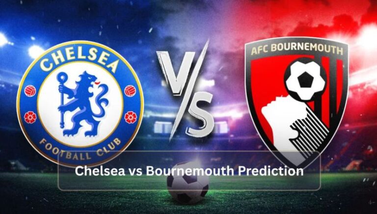 Chelsea vs Bournemouth Prediction